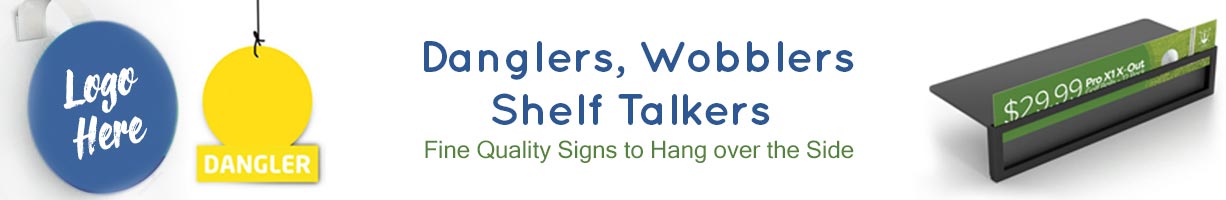 Danglers, Wobblers & Shelf Talkers